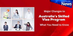 Australia’s Skilled Visa Program changes 2024: What You Need to Know