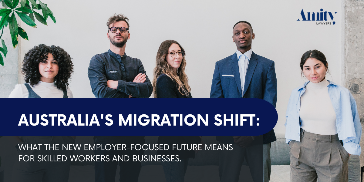 Australia’s Migration Shift: What the New Employer-Focused Future Means for Skilled Workers and Businesses