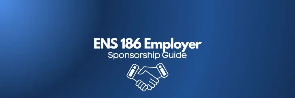 ENS 186 Employer Sponsorship Guide