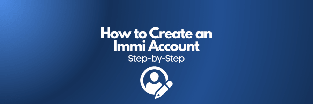 How to Create an ImmiAccount