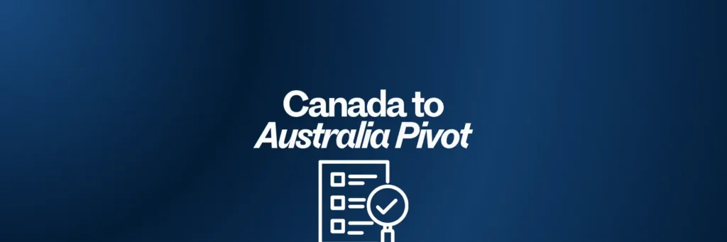 Canada to Australia Pivot