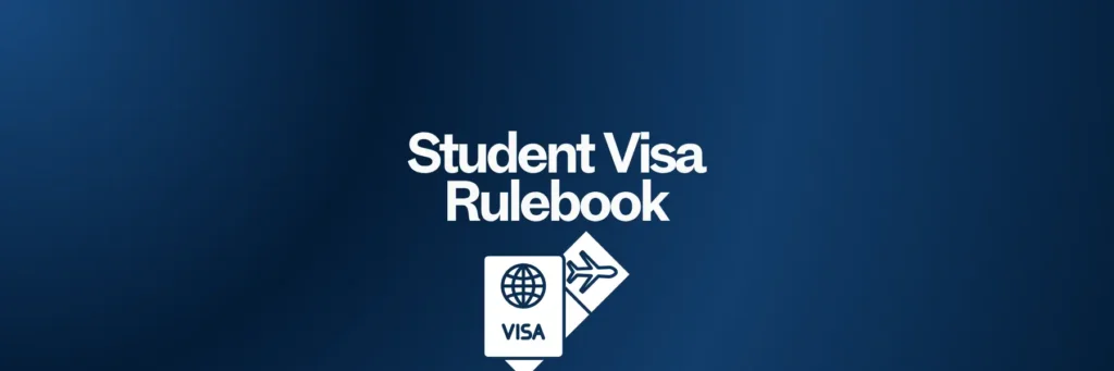 Student Visa Rulebook